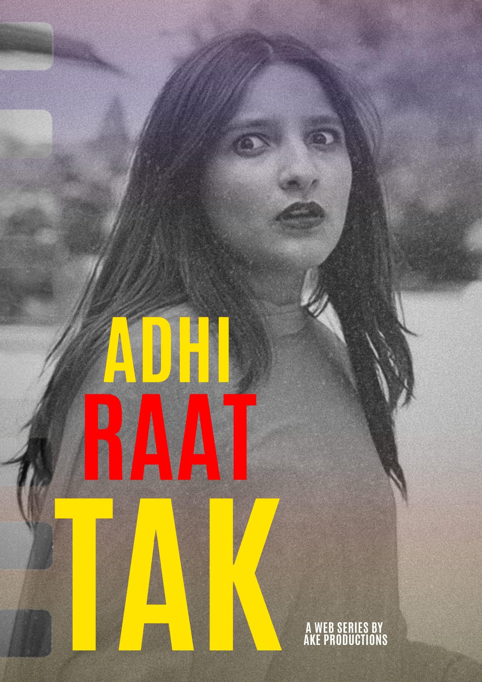 Poster of Adhi Raat Tak